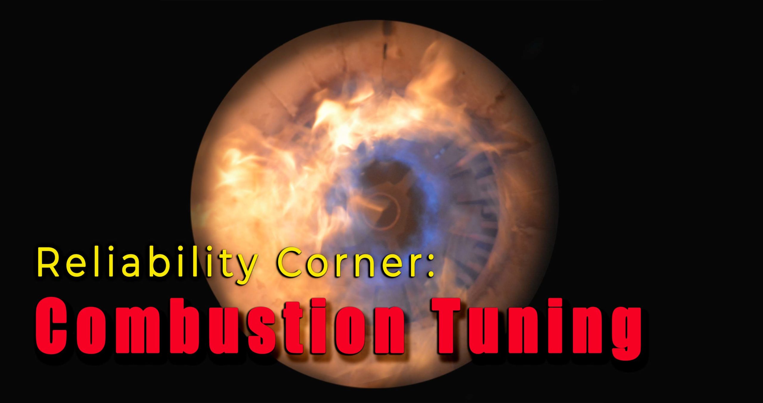 Combustion Tuning